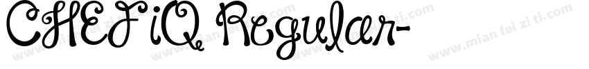 CHEFiQ Regular字体转换